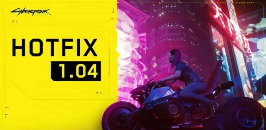 Cyberpunk 2077 Hotfix 1.04