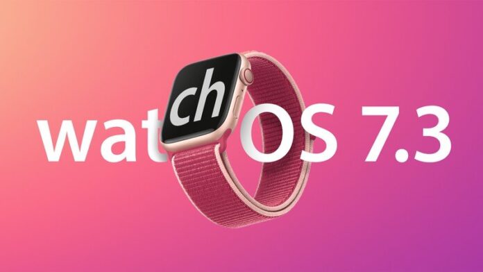 watchOS 7.3 update ios 14.4