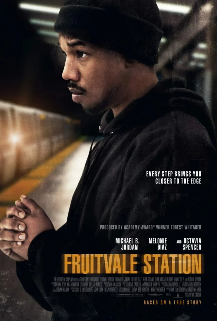 Fruitvale Station!