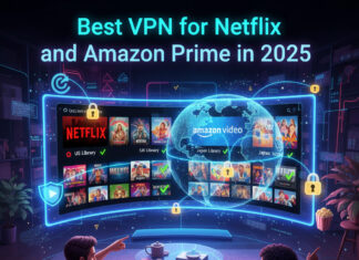 best VPN for Netflix and Amazon Prime